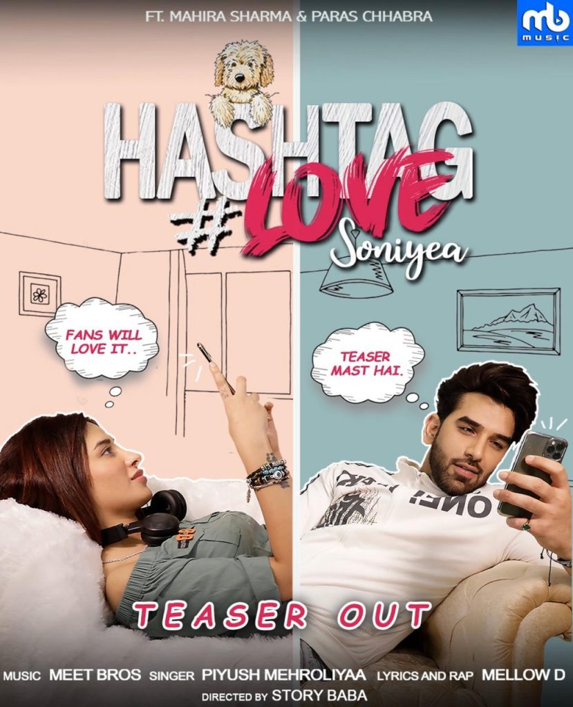 Mahira Sharma & Paras Chhabra's song teaser "Hashtag Love Soniyea" is everything goals