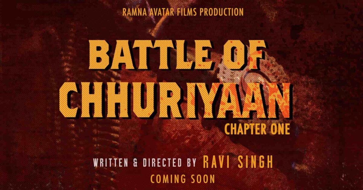 Battle of Chhuriyan’s power packed teaser